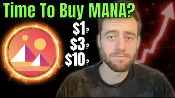 IS IT TIME TO BUY DECENTRALAND ($MANA) CRYPTO? Top Crypto For 2022?