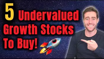 5 Undervalued Growth Stocks To Buy Now!