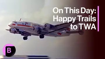 Happy Trails To TWA | On This Day