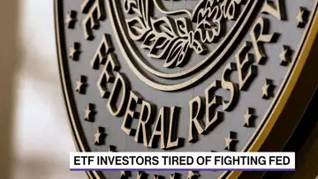ETF Investors Tired of Fighting Fed