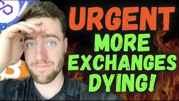 URGENT! MORE EXCHANGES GOING DOWN!