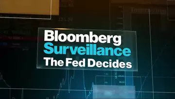 Bloomberg Surveillance: The Fed Decides 07/26/2023