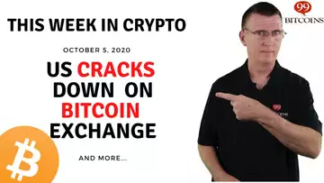 🔴 US Cracks Down on Bitcoin Exchange | This Week in Crypto - Oct 5, 2020