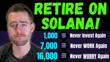 HOW MUCH SOLANA YOU NEED TO RETIRE! *It's Less Than You Think*