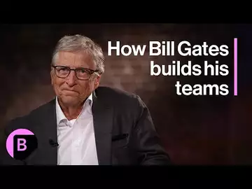 How Bill Gates Builds Successful Teams