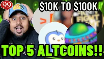 Best 5 Altcoins to Buy Now for 10X Potential Returns! (Flip $10k to $100k?!)