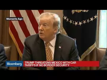 Trump Threatens Car Tariffs if Mexico Doesn’t Help With Border Security