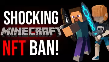 Why Did Minecraft Ban NFT’s and Does It Matter?