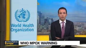 WHO Calls Mpox Outbreak in Africa a Global Health Emergency | Daybreak: Europe 08/15/2024