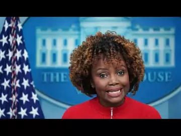 White House Briefing With Karine Jean-Pierre