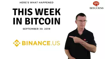 This week in Bitcoin - Sep 30th, 2019