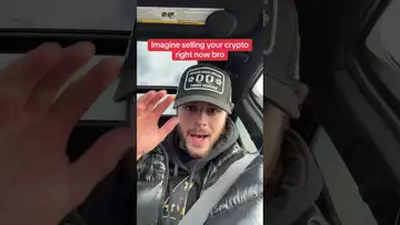 imagine selling your crypto right now bro