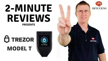 TREZOR Model T Review in 2 minutes (2023 updated)