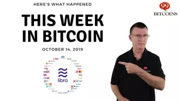 This week in Bitcoin - Oct 14th, 2019