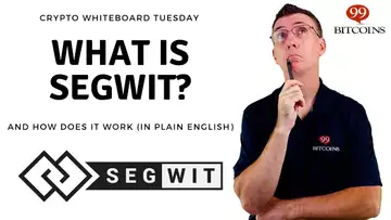 What is Segwit? Segregated Witness Explained Simply