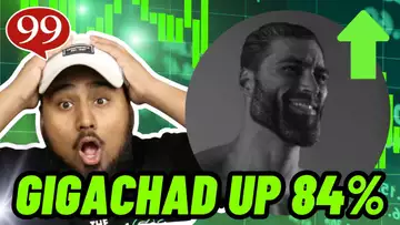 GIGA CHAD UP 84% WHY IS THIS MEME COIN PUMPING?!