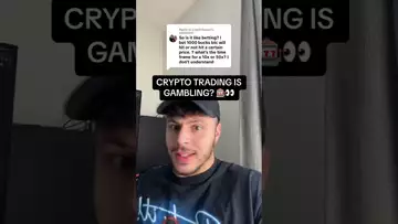 Crypto Trading Is Gambling!?