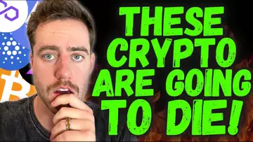 THESE CRYPTOS WILL DIE